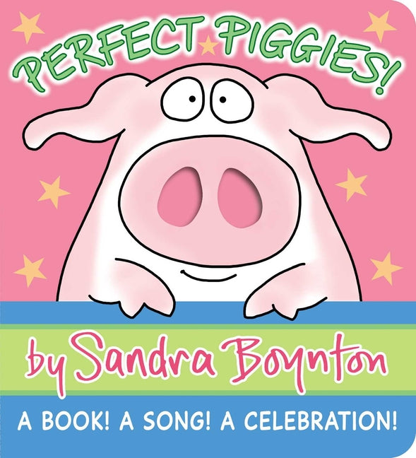 Perfect Piggies!: A Book! a Song! a Celebration! - Ingram