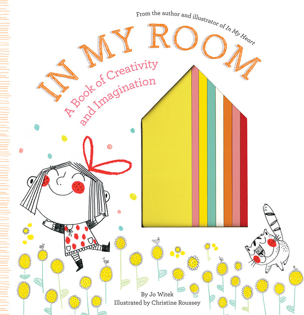 In My Room: A Book of Creativity and Imagination - Ingram