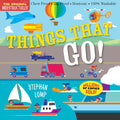 Indestructibles: Things That Go!: Chew Proof - Rip Proof - Nontoxic - 100% Washable (Book for Babies, Newborn Books, Vehicle Books, Safe to Chew) - Ingram