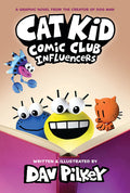 Cat Kid Comic Club: Influencers: A Graphic Novel (Cat Kid Comic Club #5): From the Creator of Dog Man: Volume 5 - Ingram