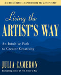 Living the Artist's Way: An Intuitive Path to Greater Creativity - Ingram