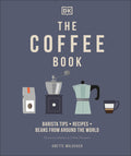 The Coffee Book: Barista Tips * Recipes * Beans from Around the World - Ingram