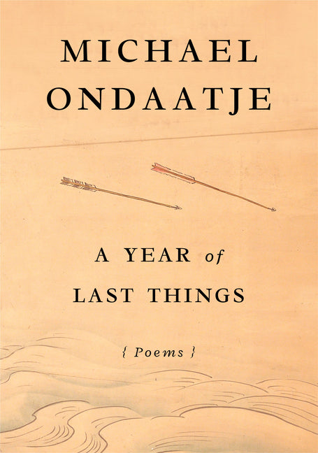 A Year of Last Things: Poems - Ingram