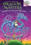 Legend of the Star Dragon: A Branches Book (Dragon Masters #25): Volume 25 - Ingram
