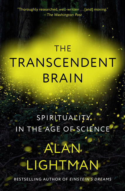The Transcendent Brain: Spirituality in the Age of Science - Ingram