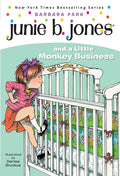 Junie B. Jones #2: Junie B. Jones and a Little Monkey Business - Ingram