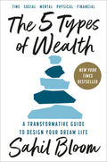 The 5 Types of Wealth: A Transformative Guide to Design Your Dream Life - Ingram