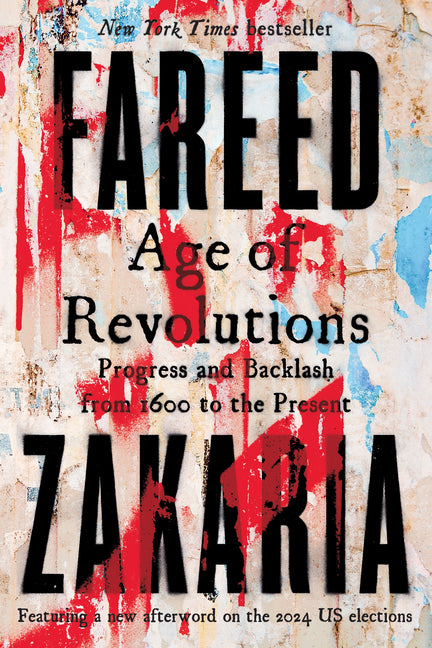 Age of Revolutions: Progress and Backlash from 1600 to the Present - Ingram