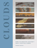 Clouds: How to Identify Nature's Most Fleeting Forms - Ingram