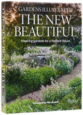 Gardens Illustrated: The New Beautiful: Inspiring Gardens for a Resilient Future - Ingram