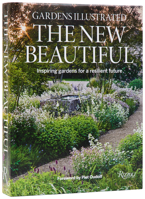 Gardens Illustrated: The New Beautiful: Inspiring Gardens for a Resilient Future - Ingram
