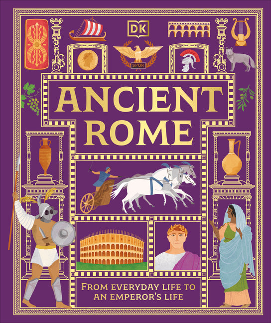 Ancient Rome: From Everyday Life to an Emperor's Life - Ingram