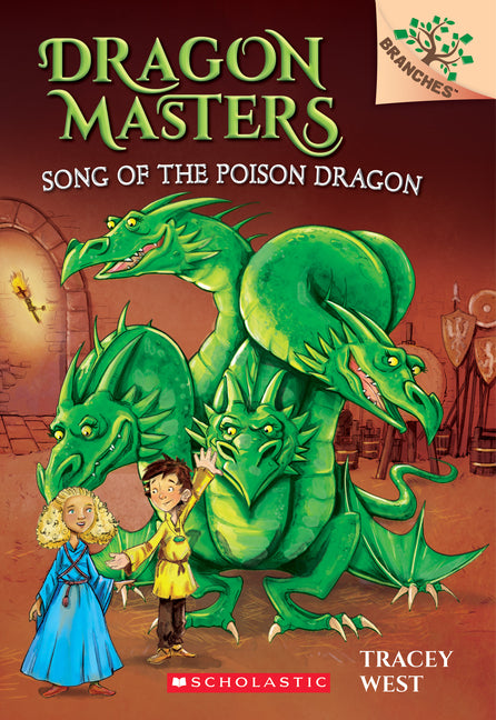 Song of the Poison Dragon: A Branches Book (Dragon Masters #5) - Ingram