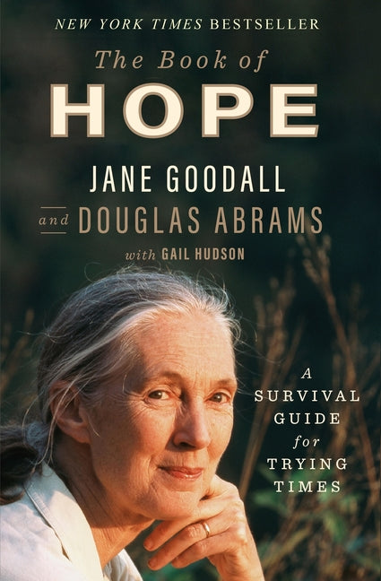 The Book of Hope: A Survival Guide for Trying Times - Ingram