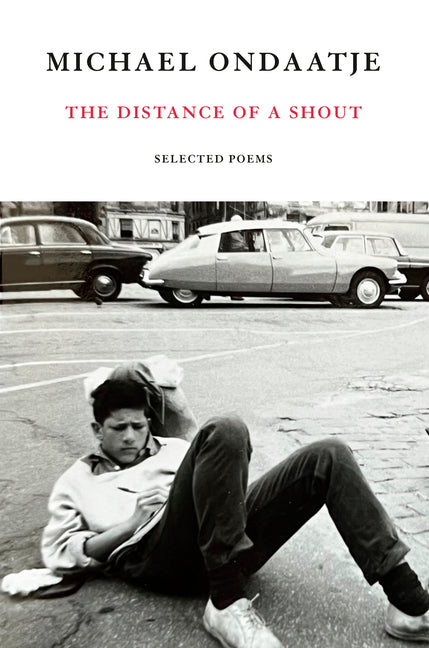 The Distance of a Shout: Selected Poems - Ingram