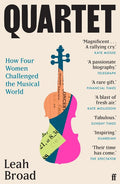 Quartet: How Four Women Challenged the Musical World - Ingram