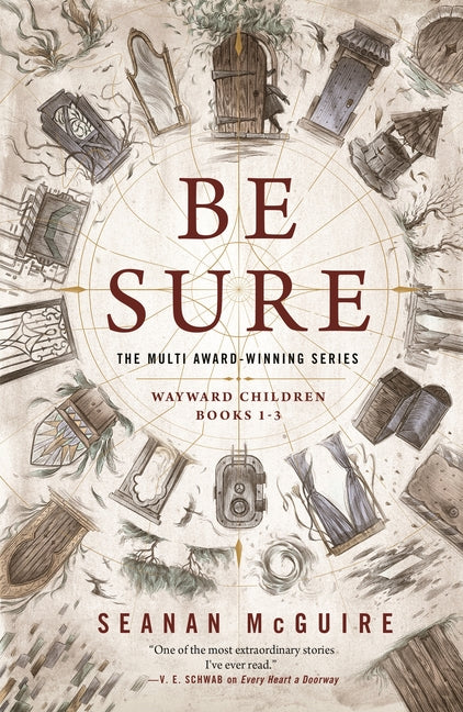 Be Sure: Wayward Children, Books 1-3 - Ingram