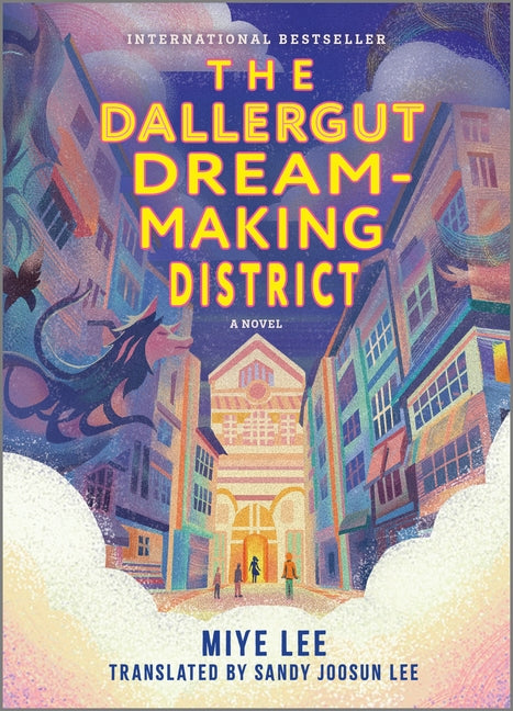 The Dallergut Dream-Making District (Original) - Ingram