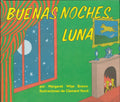 Buenas Noches, Luna: Goodnight Moon Board Book (Spanish Edition) - Ingram