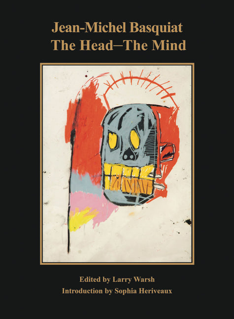 Jean-Michel Basquiat: The Head--The Mind - Ingram