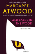 Old Babes in the Wood: Stories - Ingram