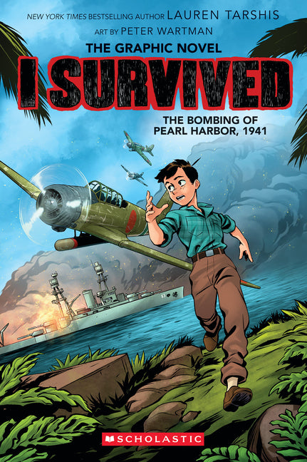 I Survived the Bombing of Pearl Harbor, 1941 (I Survived Graphic Novel #14): Volume 14 - Ingram