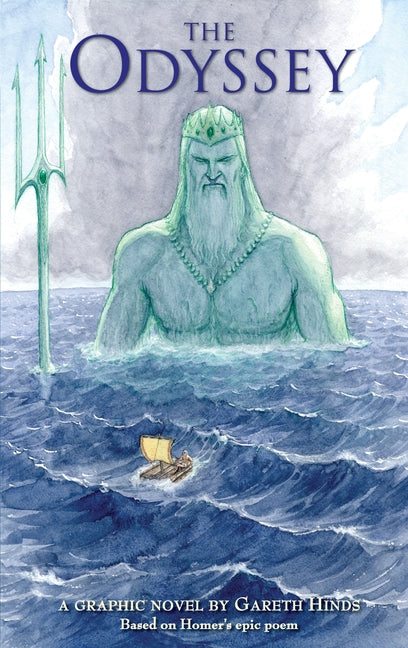 The Odyssey: A Graphic Novel: (A Modern Visual Adaptation of Homer's Epic Tale of Greek Mythology for Young Adults) - Ingram