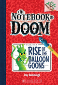Rise of the Balloon Goons: A Branches Book (the Notebook of Doom #1): Volume 1 - Ingram