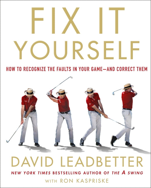 Fix It Yourself: How to Recognize the Faults in Your Game--And Correct Them - Ingram