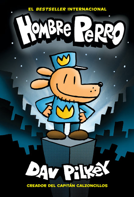 Hombre Perro (Dog Man): Volume 1 - Ingram