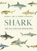 Shark: The Illustrated Biography - Ingram