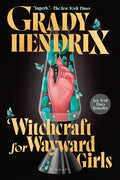 Witchcraft for Wayward Girls - Ingram