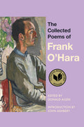 The Collected Poems of Frank O'Hara - Ingram