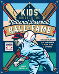 A Kids' Guide to the National Baseball Hall of Fame: The Greatest Players from Hank Aaron to Derek Jeter to Cy Young - Ingram
