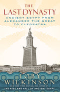 The Last Dynasty: Ancient Egypt from Alexander the Great to Cleopatra - Ingram