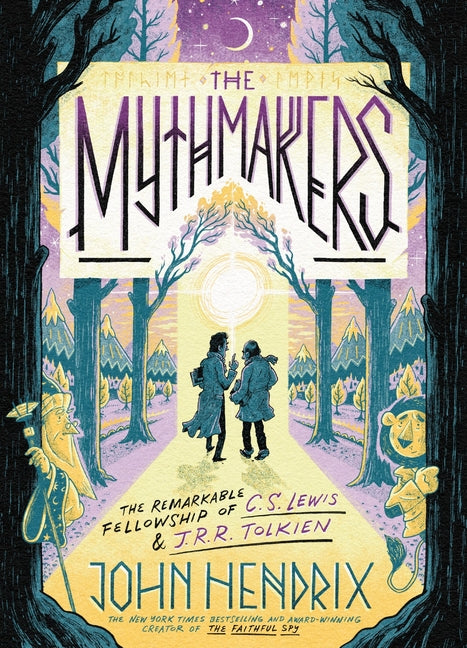 The Mythmakers: The Remarkable Fellowship of C.S. Lewis & J.R.R. Tolkien (a Graphic Novel) - Ingram