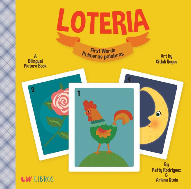 Loteria: First Words / Primeras Palabras: A Bilingual Picture Book - Ingram
