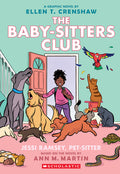 Jessi Ramsey, Pet-Sitter: A Graphic Novel (the Baby-Sitters Club #18): Volume 18 - Ingram