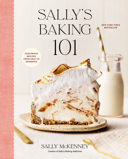 Sally's Baking 101: Foolproof Recipes from Easy to Advanced - Ingram