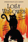Lolly Willowes: Or the Loving Huntsman - Ingram