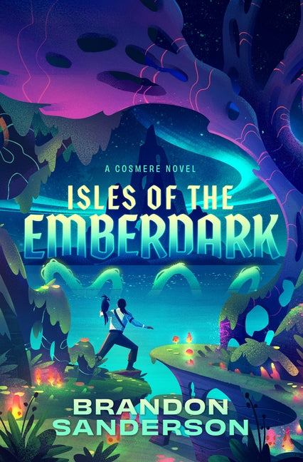 Isles of the Emberdark: A Cosmere Novel - Ingram