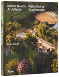 Koichi Takada: Naturalizing Architecture - Ingram