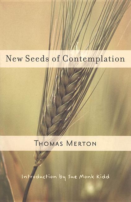 New Seeds of Contemplation - Ingram