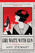 Girl Waits with Gun - Ingram
