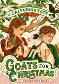 Goats for Christmas: Calpurnia Tate, Girl Vet - Ingram