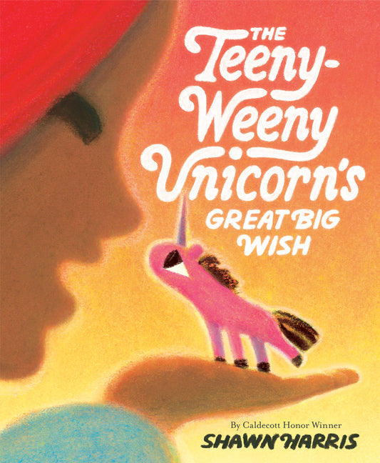 The Teeny-Weeny Unicorn's Great Big Wish - Ingram