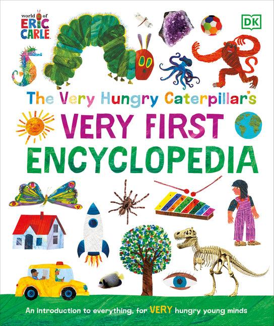 The Very Hungry Caterpillar's Very First Encyclopedia - Ingram