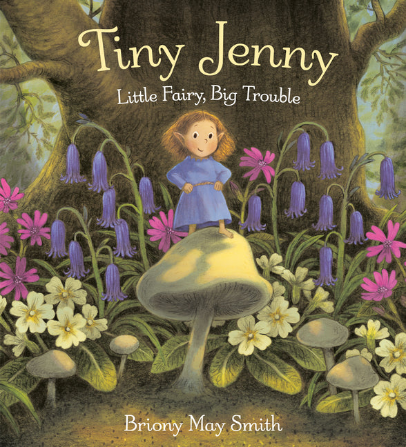 Tiny Jenny: Little Fairy, Big Trouble - Ingram