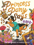 Princess Pony Says Nay - Ingram