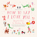 Mr. Boddington's Studio: How to Say I Love You: Delightful Poems for Valentine's Day - Ingram